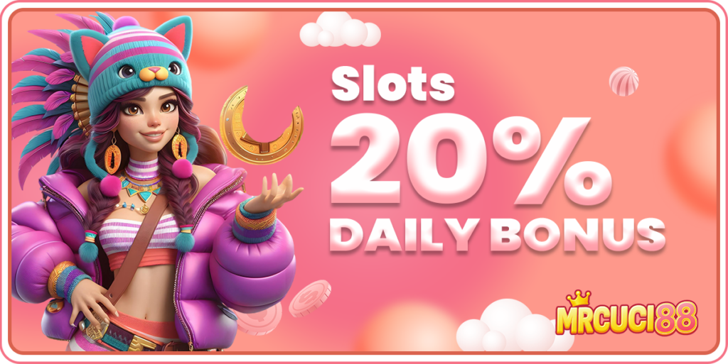 MrCuci88 Slots 20% DAILY BONUS Banner
